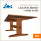 "Civil War Timber Trestle Table" Woodworking Plans