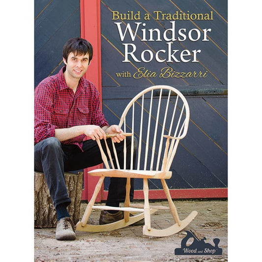 Build a Windsor Rocker rocking chair video Elia Bizzarri cover